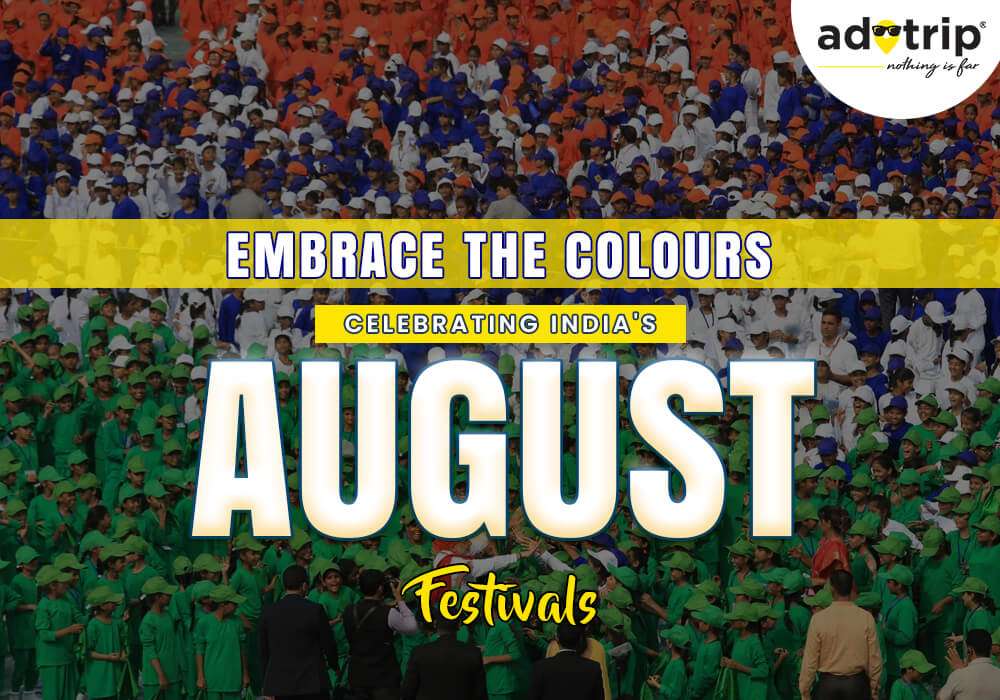 Festivals In August In India